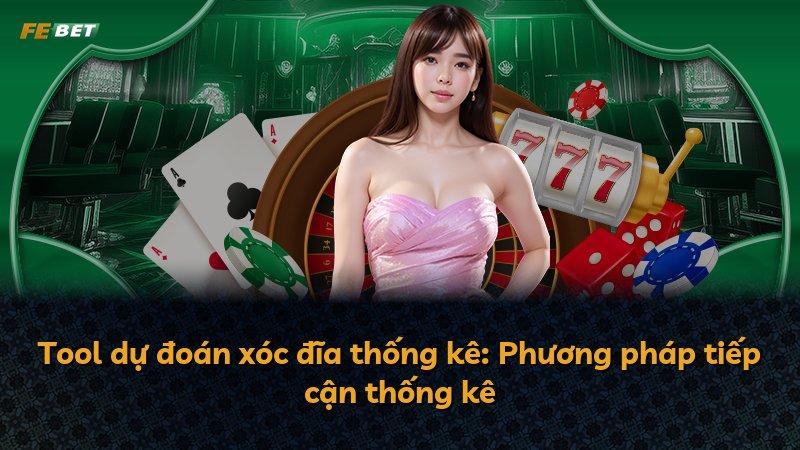 Tool dự đoán xóc đĩa thống kê: Phương pháp tiếp cận thống kê