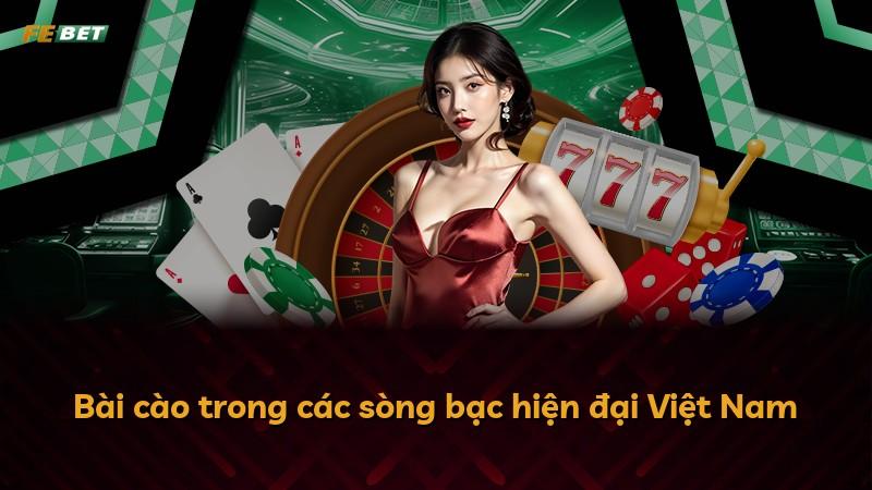 Bài cào trong các sòng bạc hiện đại Việt Nam