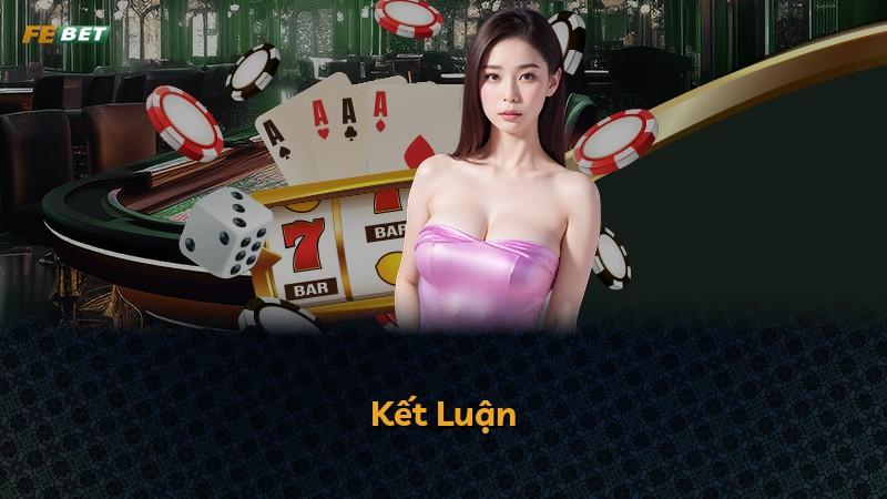 Kết Luận