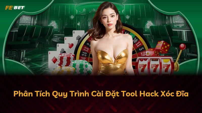 Phân Tích Quy Trình Cài Đặt Tool Hack Xóc Đĩa